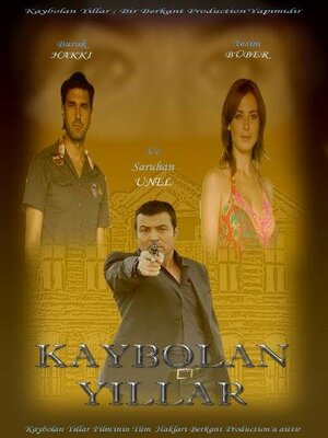 Турецкий сериал Утраченные годы Утраченные годы
